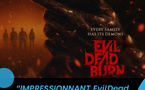 AVANT PREMIERE Evil Dead Burn 